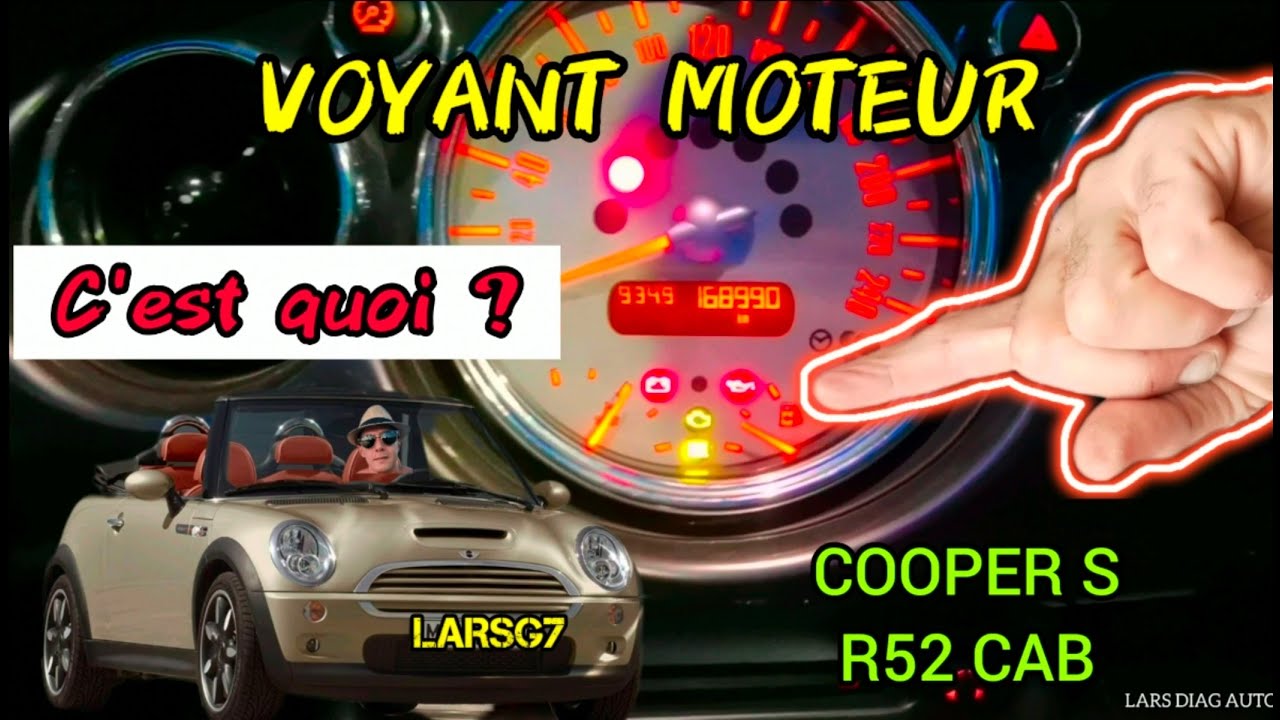 voyant moteur mini cooper s r52 Cab, #P0171 SONDE LAMBDA