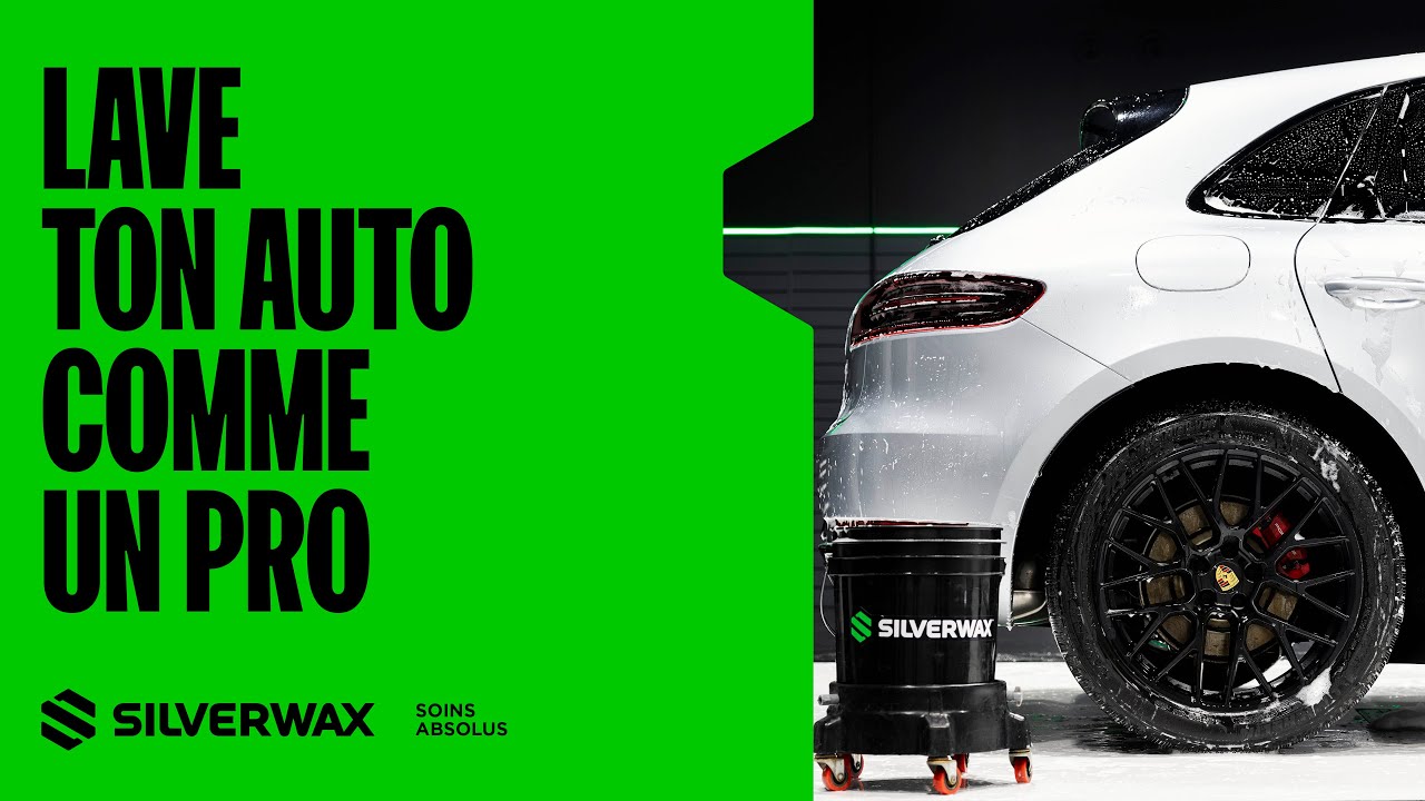 Lave ton auto comme un pro - Entretien extérieur complet avec Silverwax